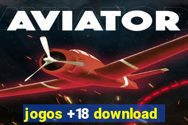 jogos +18 download